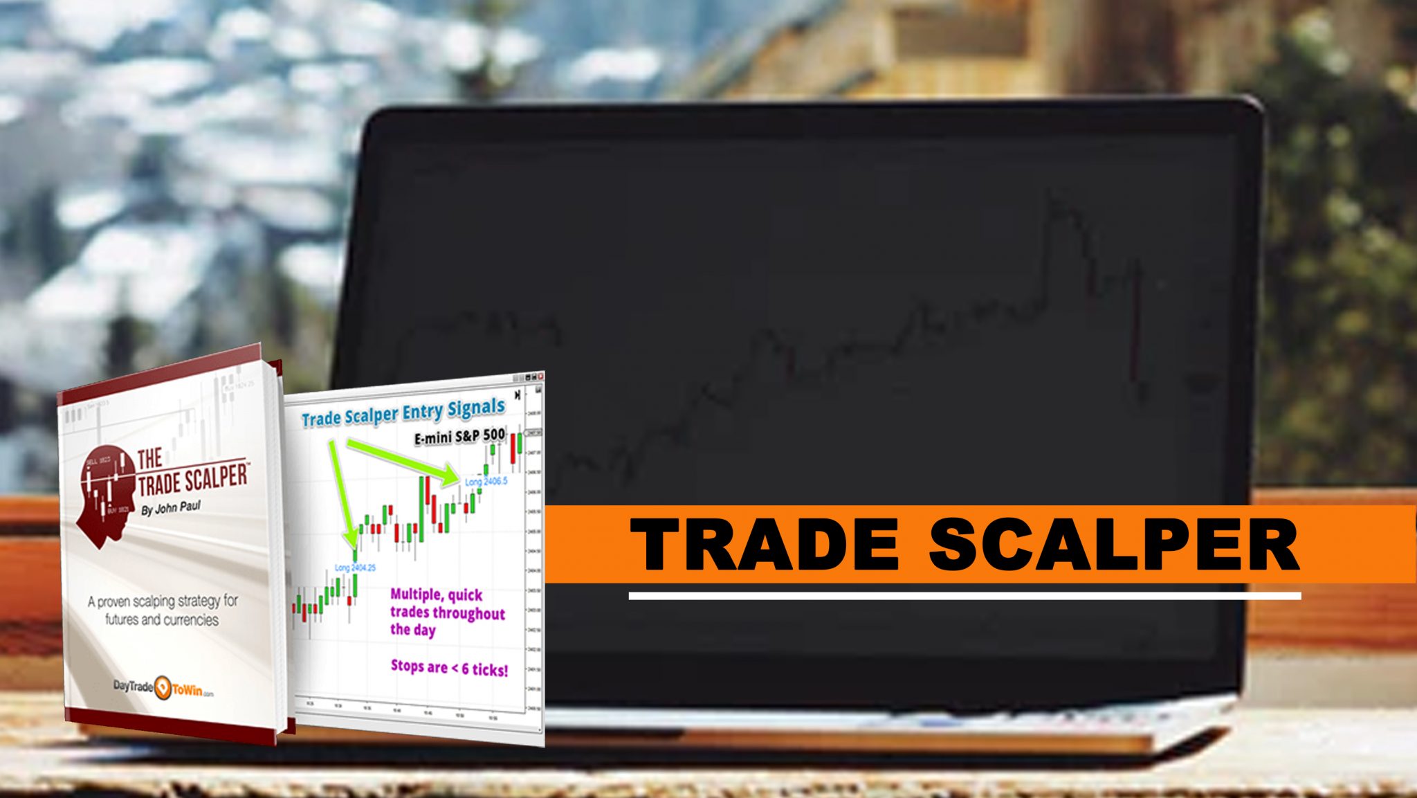 trade-scalper – DayTradeToWin Reviews